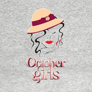 October Girl woman Face Birthday Gift T-Shirt